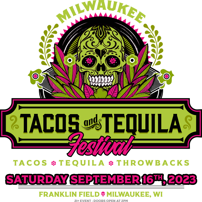 Tacos and Tequila Festival | Milwaukee Logo